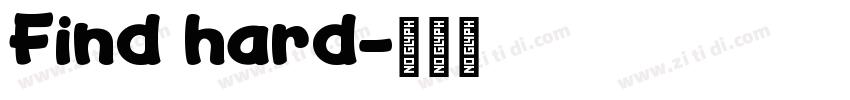 Find hard字体转换